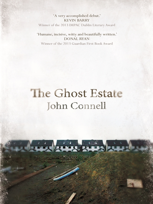 Title details for The Ghost Estate by John Connell - Wait list
